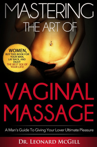 Mastering the Art of Vaginal Massage