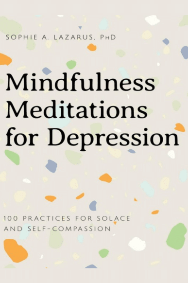 Mindfulness Meditations for Depression